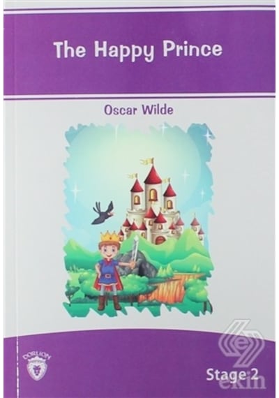 The Happy Prince İngilizce Hikaye Stage 2 - Oscar Wilde - Dorlion Yayınevi
