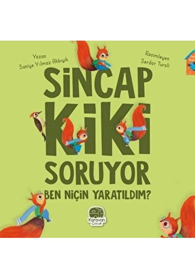 Sincap Kiki Soruyor Ben Niçin Yaratıldım - Dppq-761651