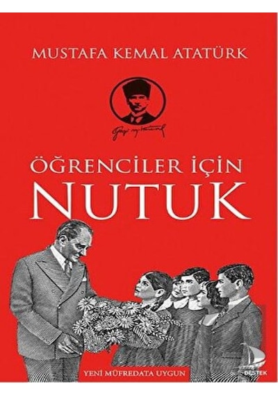 Öğrenciler İçin Nutuk -  Destek Yayınları