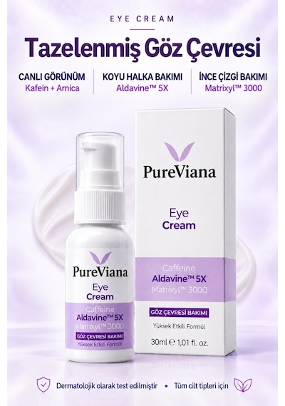 Pureviana Göz Kremi 30 ML Kafein + Peptit + Hyaluronik Asit Morluk, Göz Altı Torbası Ve Karşıtı