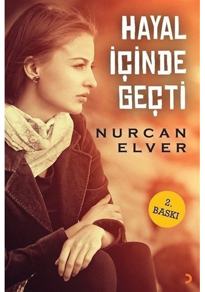 Hayal İçinde Geçti - Nurcan Elver - Cinius
