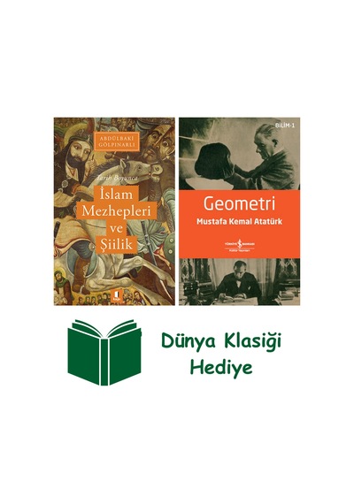 Tarih Boyunca İslâm Mezhepleri Ve Şiilik + Geometri + Dünya Klasiği Hediye