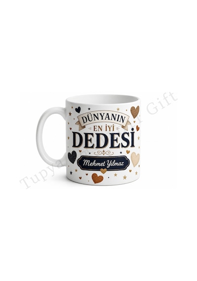Dedeye Hediye İsimli Baskılı Kupa Bardak Özel Tasarım Dede Hediyesi Beyaz