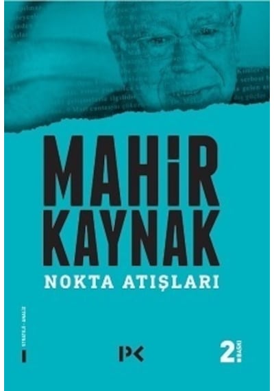 Nokta Atışları - Mahir Kaynak - Profil Kitap
