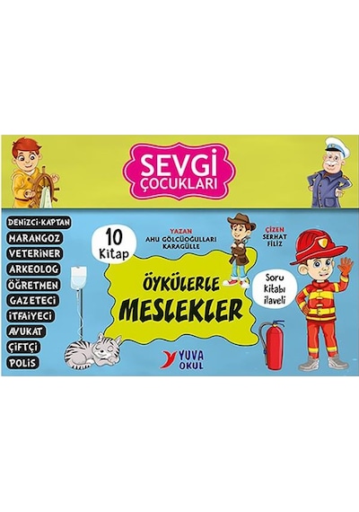 3. Ve 4. Sınıflar İçin Sevgi Çocukları Öykülerle Meslekler 10 Kitap
