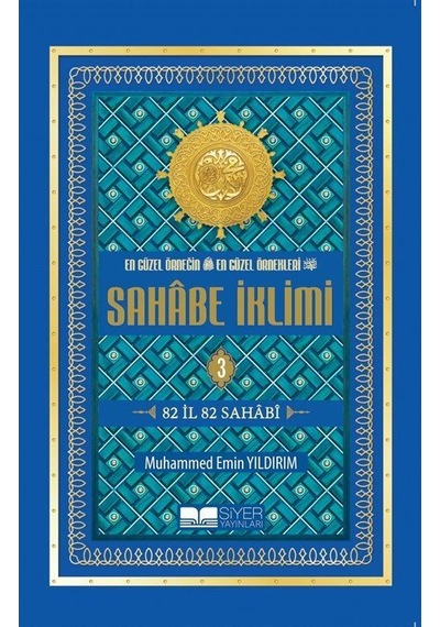 Sahabe İklimi 82 İl 82 Sahabi 3. Cilt Roman Boy / Muhammed...