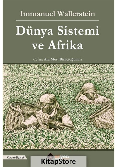 Dünya Sistemi ve Afrika - Immanuel Wallerstein - Aryen