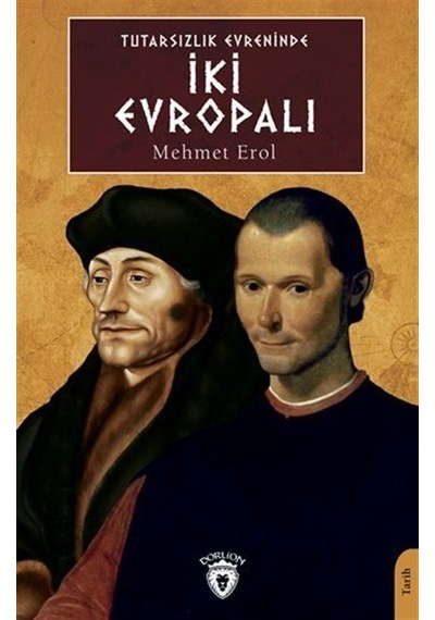Tutarsızlık Evreninde İki Evropalı / Mehmet Erol