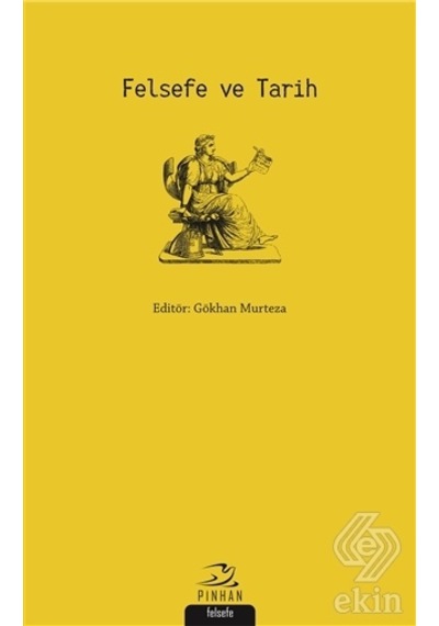Felsefe ve Tarih- Pinhan Yayıncılık