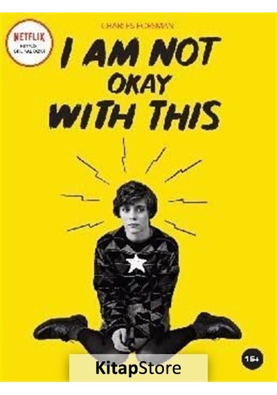 I Am Not Okay With This / Charles Forsman