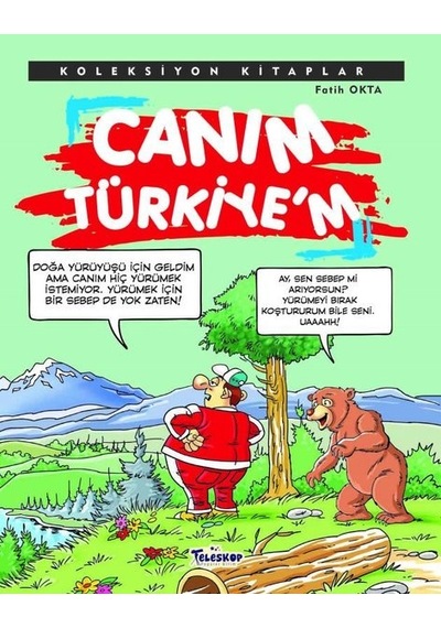 Canım Türkiye'm - Koleksiyon Kitaplar - Fatih Okta - Teleskop Popüler Bilim