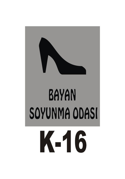 Pvc Dekota Uyarı - Ikaz Levhası Bayan Soyunma Odası Yazılı (258805865)