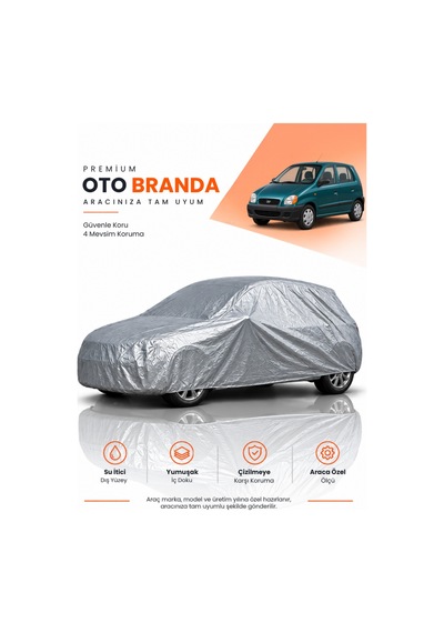 Hyundai Atos 1997-2003 Hatchback Uyumlu Araba Brandası Oto Branda Araba Örtüsü Araç Çadırı