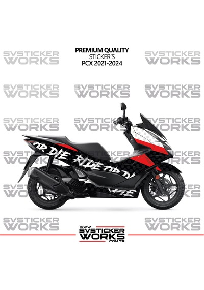 Honda Pcx Kaplama Sticker Ride Or Die Design Motor Kaplama Modeli Hazır Kit 2021-2024 Uyumlu Siyah