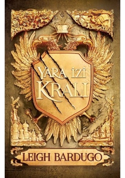 Yara İzi Kralı - Leigh Bardugo - Martı Yayınları