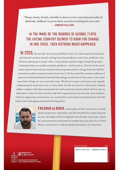How Elites Ate The Social Justice Movement