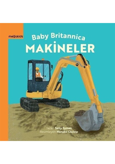 Bebek Britannica: Makineler / Sally Symes