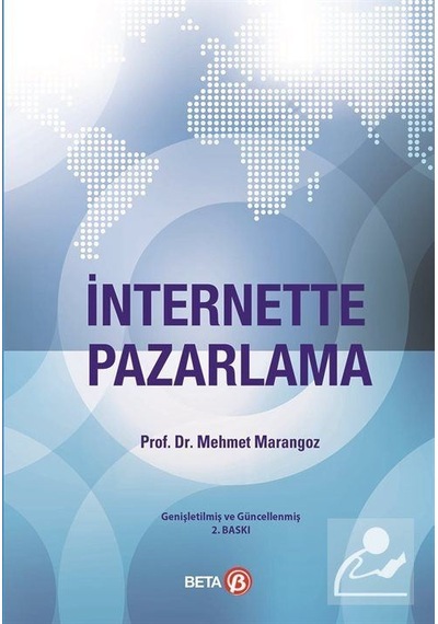İnternette Pazarlama - Mehmet Marangoz - Beta Yayınları