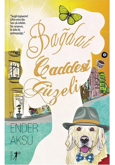 Bağdat Caddesi Güzeli - Ender Aksu - Artemis Yayınları