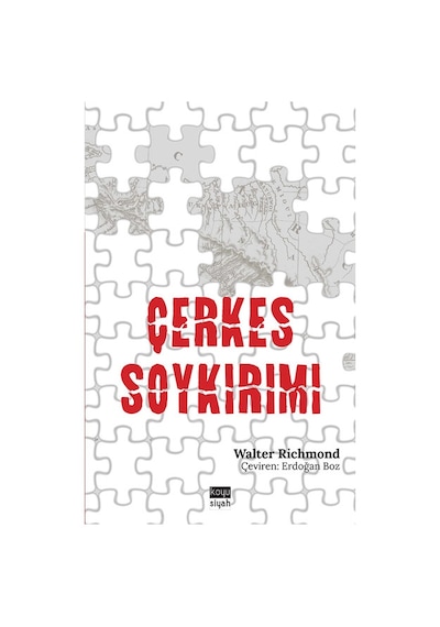 Çerkes Soykırımı - Walter Richmond - Koyu Siyah