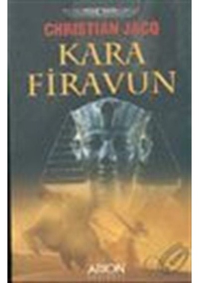 Kara Firavun / Christian Jacq