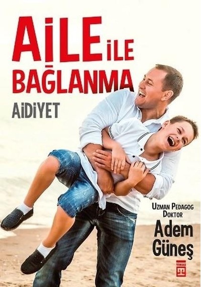 Aidiyet Aile ile Bağlanma