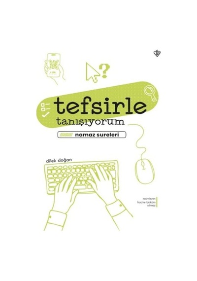 Tefsirle Tanışıyorum Namaz Sureleri - Ybve-752500