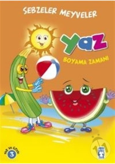 Yaz Boyama Zamanı Sebzeler Meyveler/Gökhan Gülkan