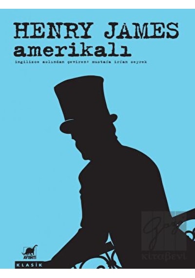 Amerikalı - Henry James - Ayrıntı Yayınları