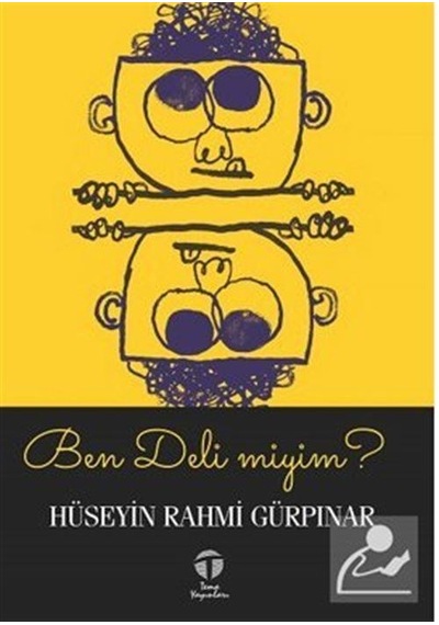Ben Deli miyim? - Hüseyin Rahmi Gürpınar - Tema Yayınları