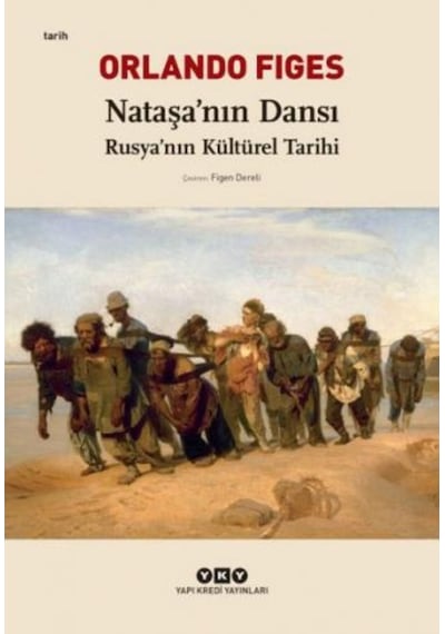Nataşa Nın Dansı - Rusya Nın Kültürel Tarihi