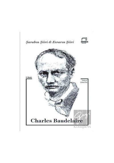 Şarabın Şiiri & Esrarın Şiiri - Charles Baudelaire - Dedalus