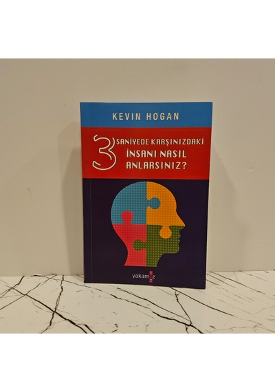 3 Saniyede Karşınızdaki İnsanı Nasıl Anlarsınız -kevinhogan-