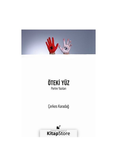 Öteki Yüz - Çerkes Karadağ - Öteki Yayınevi