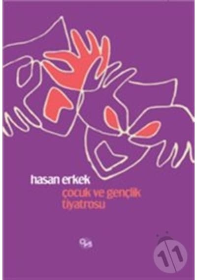 Çocuk Ve Gençlik Tiyatrosu. Prof. Dr. Hasan Erkek