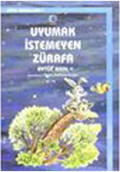 Uyumak İsteyen Zürafa-Uyku Masalları 1 - Aytül Akal - Uçanbalık Yayıncılık