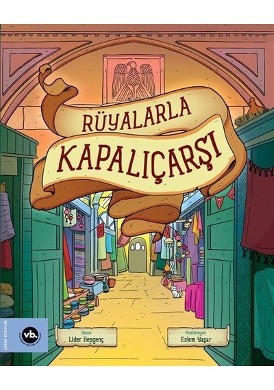 Rüyalarla Kapalıçarşı / Lider Hepgenç