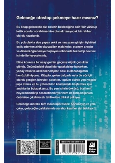 Ayşegül 5.0: Yapay Zeka Ve Gelecek İçin Otostopçunun Galaksi Rehberi