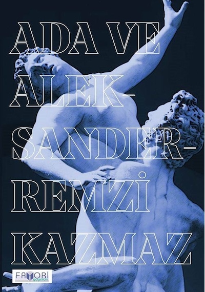 Ada ve Aleksander - Remzi Kazmaz - Favori Yayınları