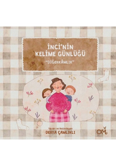 İnci Nin Kelime Günlüğü: Diğerkamlık - Ybve-879394