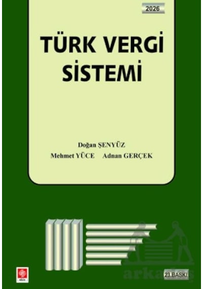 Türk Vergi Sistemi Ekin Basım Yayın