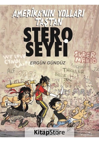 Stero Seyfi - Amerika'nın Yolları Taştan - Ergün Gündüz - Lal