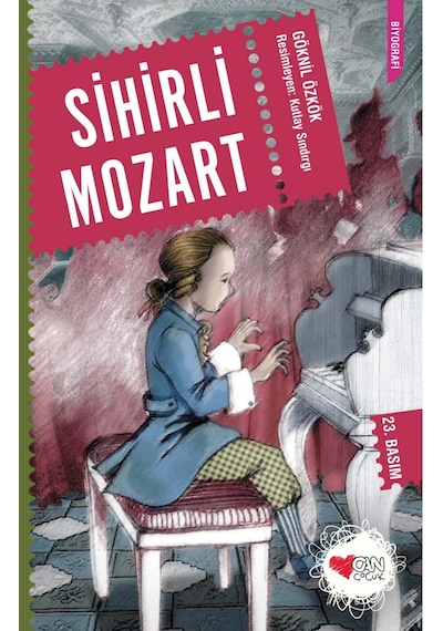 Sihirli Mozart - Göknil Genç - Can Çocuk Yayınları