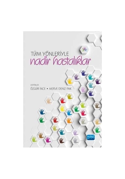 Tüm Yönleriyle Nadir Hastalıklar