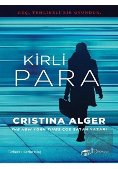 Kirli Para - Cristina Alger - The Roman