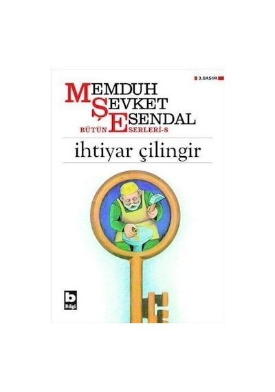 Bilgi Yayınları Ihtiyar Çilingir Memduh Şevket Esendal