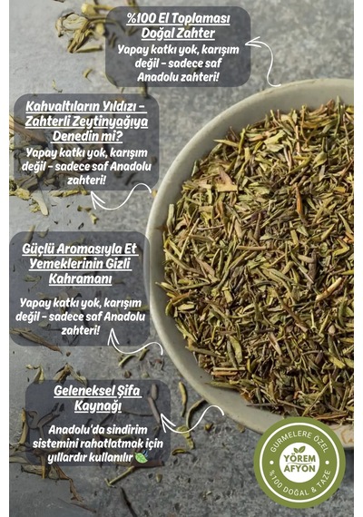 Yörem Afyon Anadolu Nun Sofra Mirası Hoş Kokulu El Toplaması Doğal Kurutulmuş Zahter Origanum Syriacum 150gr