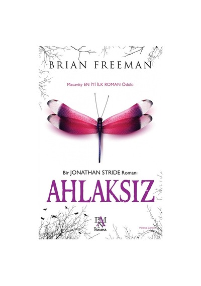 Ahlaksız - Brian Freeman - Panama Yayıncılık