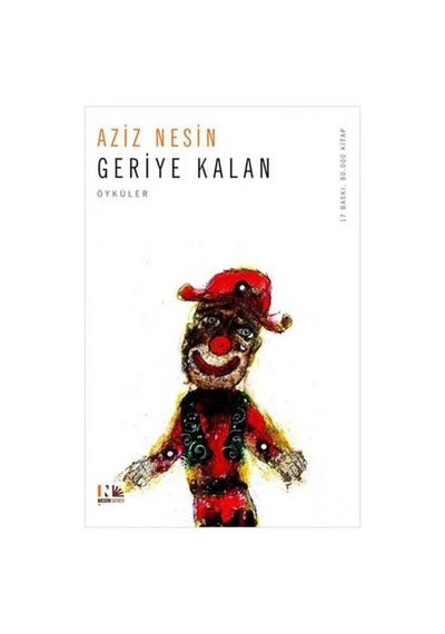 Geriye Kalan - Aziz Nesin - Nesin Yayınevi