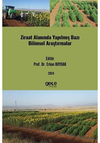 Ziraat Alanında Yapılmış Bazı Bilimsel Araştırmalar / Prof. Dr...